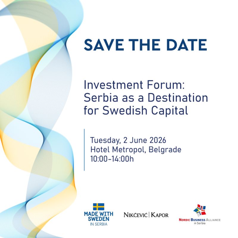 Save the Date | Investment Forum: Serbia as a Destination for Swedish Capital